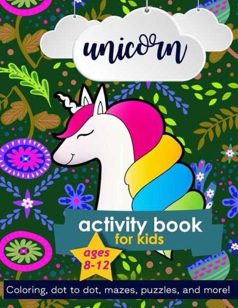 Cover for Zone365 Creative Journals · Unicorn Activity Book For Kids Ages 8-12 (Taschenbuch) (2019)