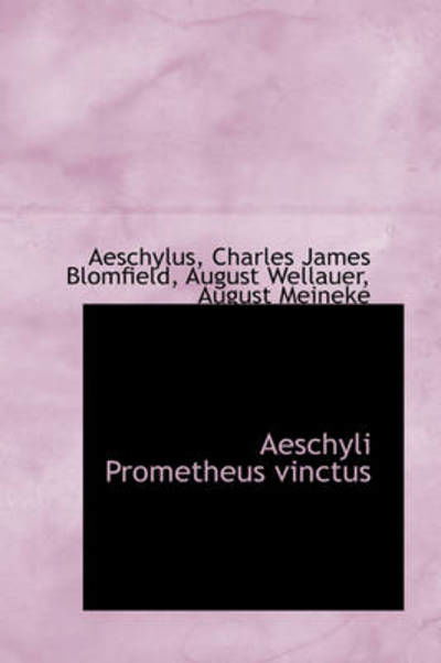 Cover for Aeschylus · Aeschyli Prometheus Vinctus (Hardcover Book) (2009)