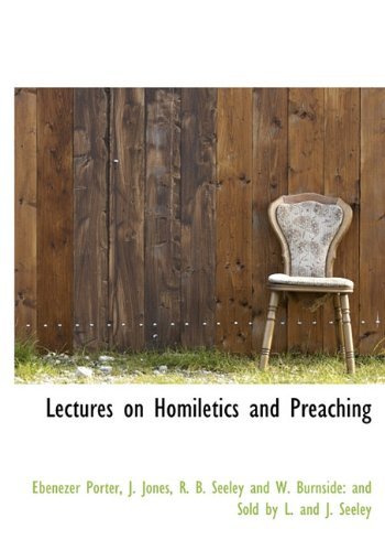 Cover for J. Jones · Lectures on Homiletics and Preaching (Hardcover bog) (2010)