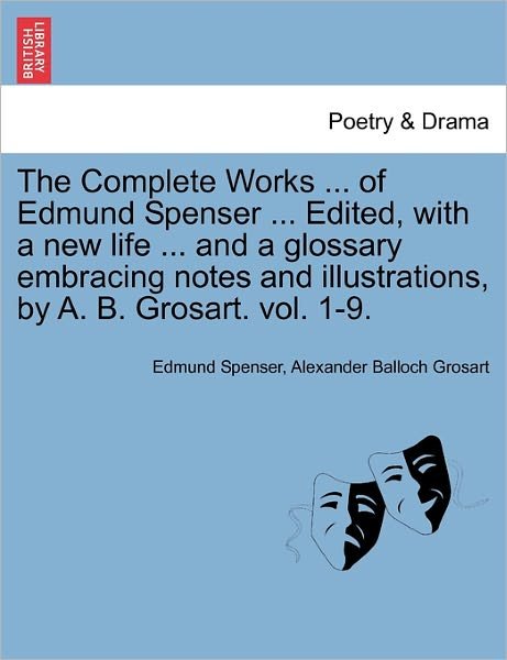 Cover for Edmund Spenser · The Complete Works in Verse and Prose of Edmund Spencer: Vol. Ii, the Shepheards Calendar (Paperback Bog) (2011)