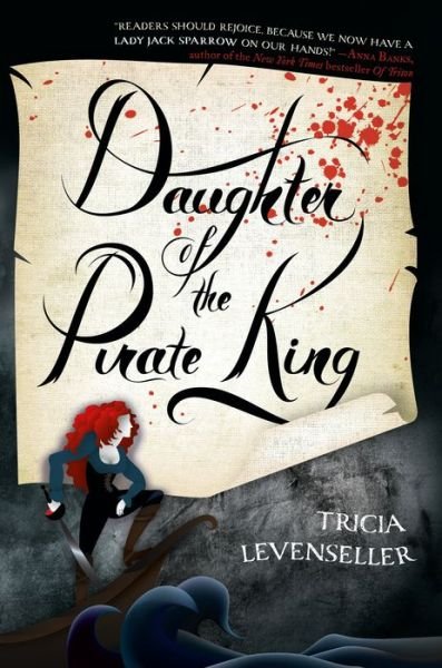 Cover for Tricia Levenseller · Daughter of the Pirate King (Paperback Bog) (2018)