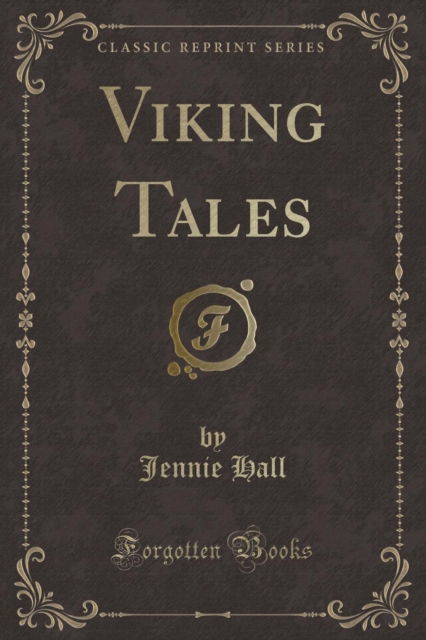 Cover for Jennie Hall · Viking Tales (Classic Reprint) (Paperback Book) (2018)