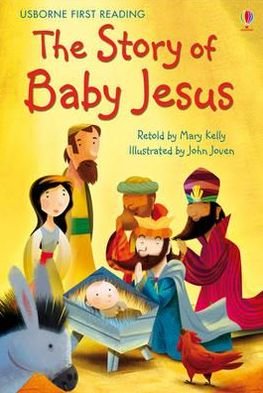 Cover for Mary Kelly · The Story of Baby Jesus - First Reading Level 4 (Hardcover bog) (2011)