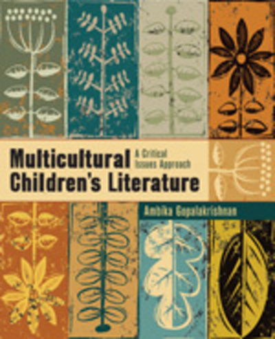 Cover for Ambika G. Gopalakrishnan · Multicultural Children’s Literature: A Critical Issues Approach (Paperback Book) (2010)