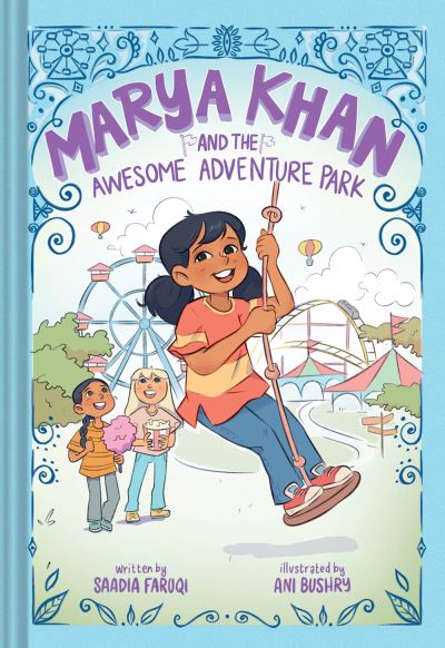 Cover for Saadia Faruqi · Marya Khan and the Awesome Adventure Park (Marya Khan #4) - Marya Khan (Inbunden Bok) (2024)