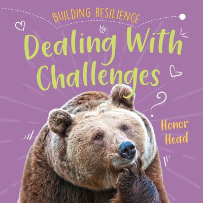 Cover for Honor Head · Dealing with Challenges (Hardcover Book) (2021)