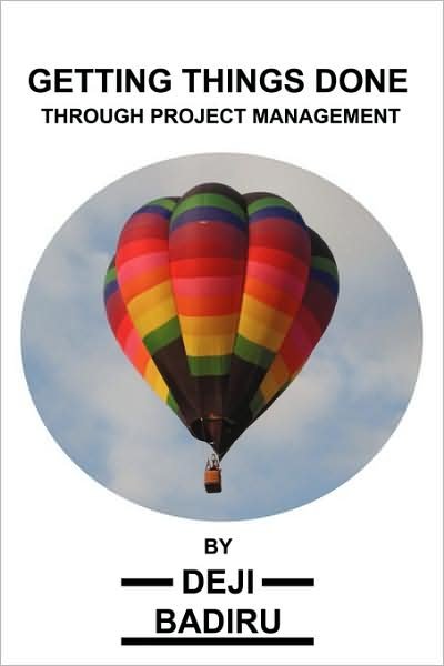 Cover for Deji Badiru · Getting Things Done Through Project Management (Pocketbok) (2009)