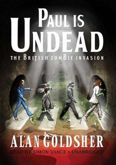 Cover for Alan Goldsher · Paul Is Undead (CD) (2010)