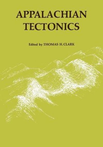 Cover for Thomas H Clark · Appalachian Tectonics (Paperback Book) (1967)