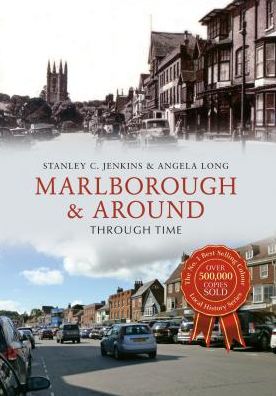 Cover for Stanley C. Jenkins · Marlborough &amp; Around Through Time - Through Time (Paperback Book) [UK edition] (2015)