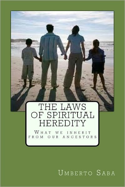 Cover for Umberto Saba · The Laws of Spiritual Heredity (Paperback Book) (2010)