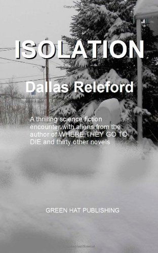 Cover for Dallas Releford · Isolation (Paperback Book) (2012)