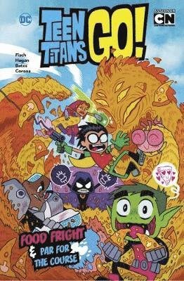 Cover for Sholly Fisch · Food Fright and Par for the Course - DC Teen Titans Go! (Hardcover Book) (2019)