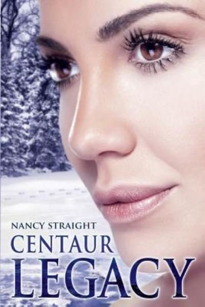 Cover for Nancy Straight · Centaur Legacy: Touched Series Book 2 (Paperback Book) (2012)