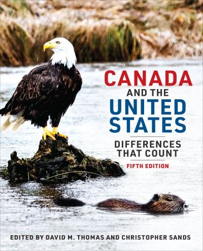 Canada and the United States: Differences That Count, Fifth Edition (Paperback Bog) (2023)