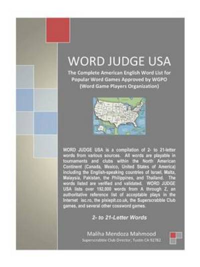 Cover for Maliha Mendoza Mahmood · Word Judge Usa: the Complete American English Word List for Popular Word Games Approved by Wgpo (Word Game Players Organization) (Paperback Book) (2013)