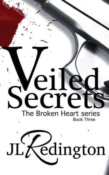 Cover for Jl Redington · Veiled Secrets (Pocketbok) (2013)