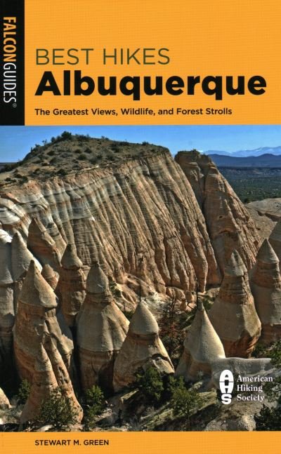 Cover for Stewart M. Green · Best Hikes Albuquerque: The Greatest Views, Wildlife, and Forest Strolls - Best Hikes Near Series (Pocketbok) [Second edition] (2020)