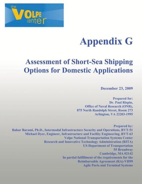 Cover for Us Department of Transportation · Assessment of Short-sea Shipping Options for Domestic Applications (Paperback Book) (2013)