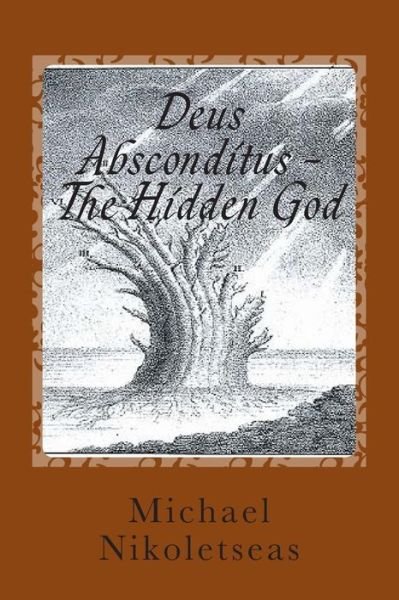 Cover for Michael M Nikoletseas · Deus Absconditus - the Hidden God (Taschenbuch) (2014)