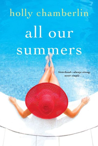 Cover for Holly Chamberlin · All Our Summers (Paperback Book) (2020)