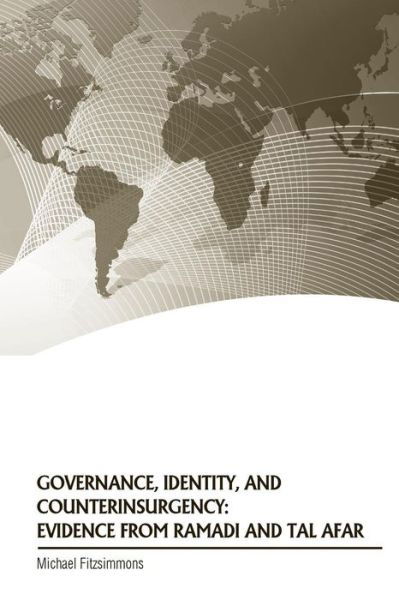 Cover for U S Army War College · Governance, Identity, and Counterinsurgency: Evidence from Ramadi and Tal Afar (Taschenbuch) (2014)