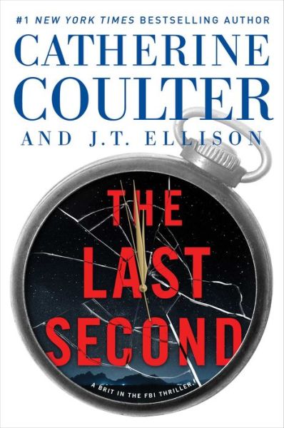 Cover for Catherine Coulter · The Last Second - A Brit in the FBI (Hardcover Book) (2019)