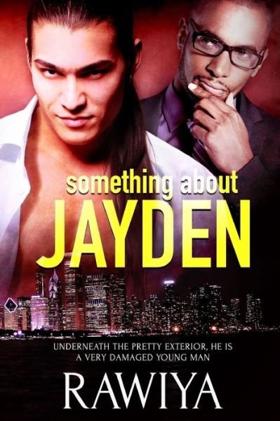 Cover for Rawiya · Something About Jayden (Paperback Bog) (2014)