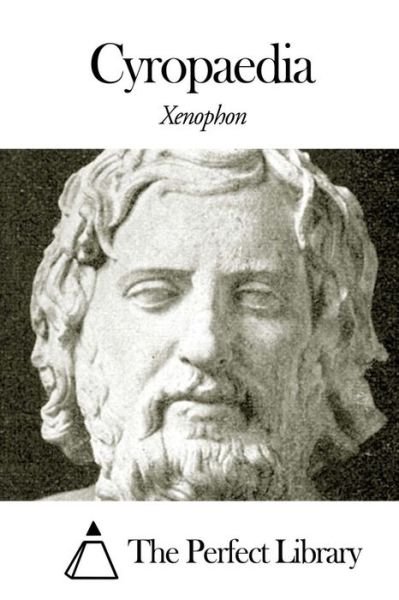 Cover for Xenophon · Cyropaedia (Taschenbuch) (2014)