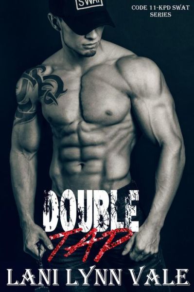 Cover for Lani Lynn Vale · Double Tap (Paperback Book) (2015)