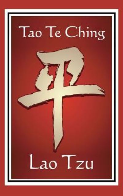 Cover for Lao Tzu · Tao Te Ching (Hardcover Book) (2018)