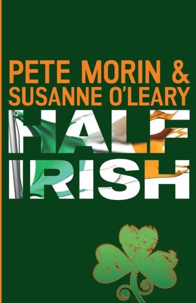 Cover for Susanne O'Leary · Half Irish (Paperback Book) (2015)
