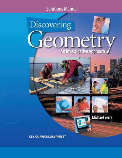 Cover for Serra · Discovering Geometry: An Investigative Approach - More Practice Your Skills Student Workbook (Paperback Book) (2011)