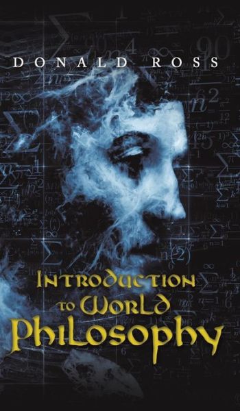 Cover for Donald Ross · Introduction to World Philosophy (Hardcover Book) (2019)