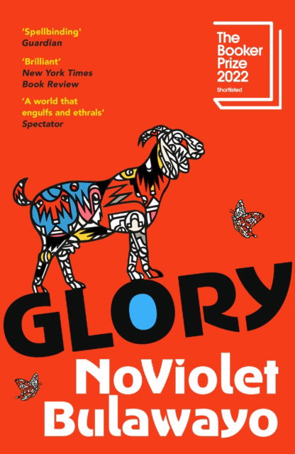 Cover for NoViolet Bulawayo · Glory: LONGLISTED FOR THE WOMEN'S PRIZE FOR FICTION 2023 (Pocketbok) (2023)