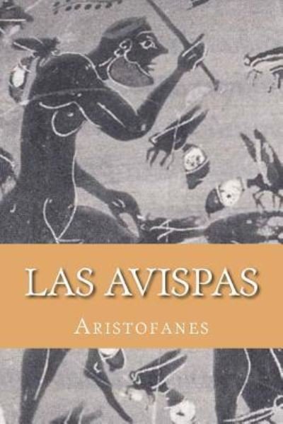 Cover for Aristophanes · Las Avispas (Paperback Book) [Spanish edition] (2016)