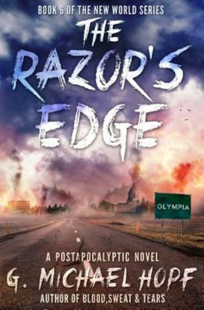 Cover for G. Michael Hopf · The Razor's Edge (Paperback Book) (2016)