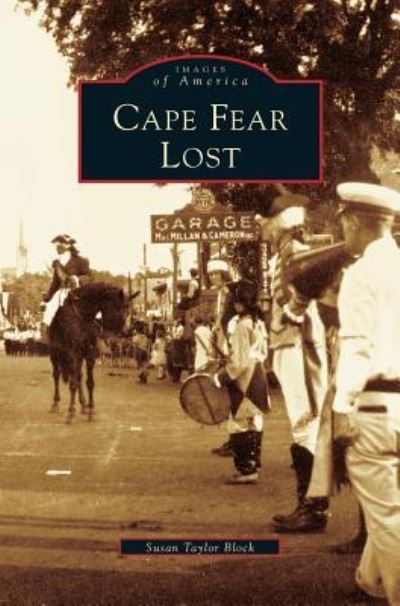 Cover for Susan Taylor Block · Cape Fear Lost (Hardcover Book) (1999)