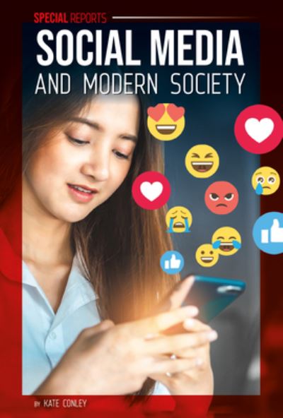 Social Media and Modern Society - Kate Conley - Inne - ABDO Publishing Company - 9781532196225 - 15 grudnia 2021