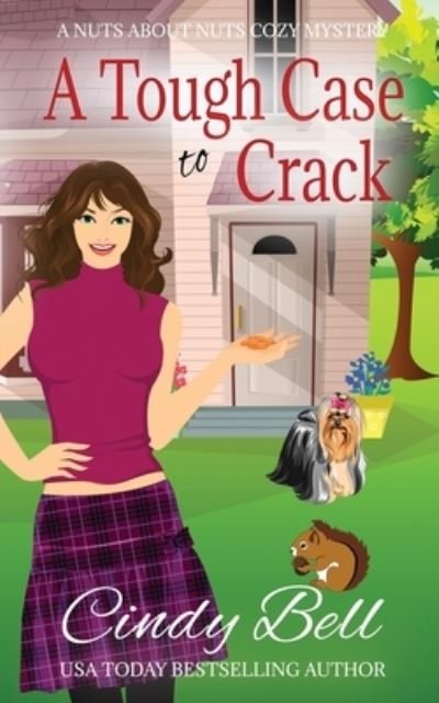 Cover for Cindy Bell · A Tough Case to Crack (Paperback Book) (2016)