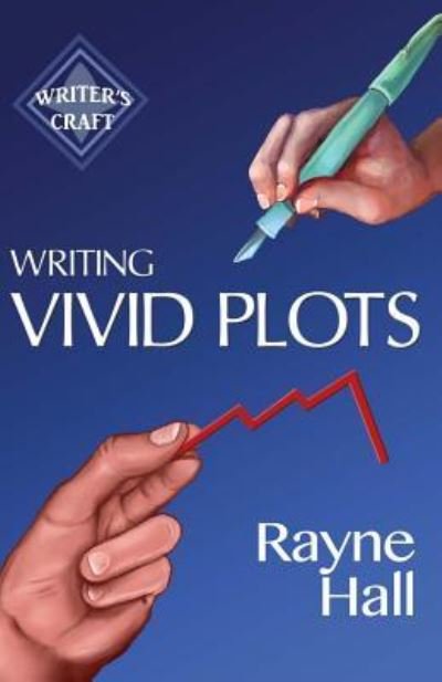 Cover for Rayne Hall · Writing Vivid Plots (Paperback Bog) (2016)