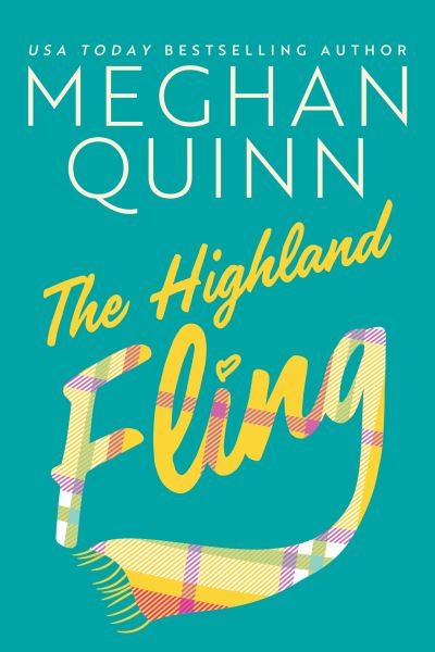 Cover for Meghan Quinn · The Highland Fling (Paperback Bog) (2021)