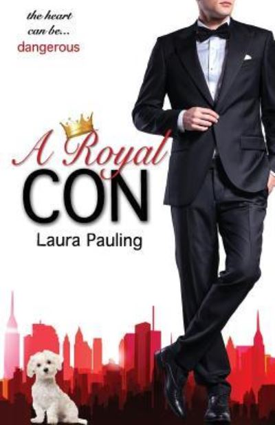 Cover for Laura Pauling · A Royal Con (Paperback Book) (2017)