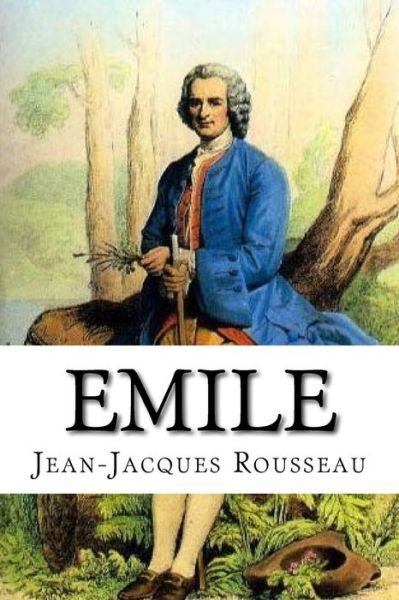 Cover for Jean Jacques Rousseau · Emile (Paperback Book) (2017)