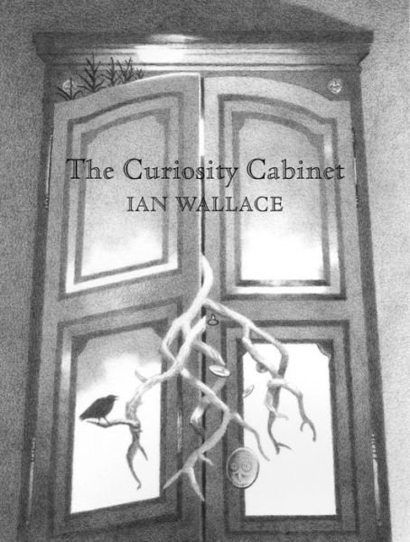 Cover for Ian Wallace · The Curiosity Cabinet (Hardcover Book) (2017)
