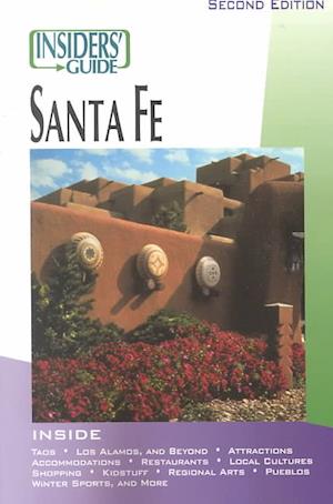 Cover for Anne Hillerman · Insiders' Guide to Santa Fe - Insiders' Guide to Santa Fe (Paperback Book) [2nd edition] (2000)