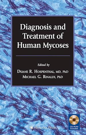 Cover for Diagnosis and Treatment of Human Mycoses - Infectious Disease (Hardcover Book) [2008 edition] (2007)