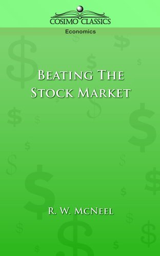 Cover for R. W. Mcneel · Beating the Stock Market (Pocketbok) (2005)