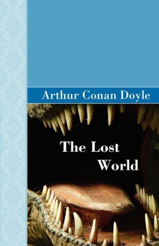 Cover for Arthur Conan Doyle · The Lost World (Hardcover bog) (2008)