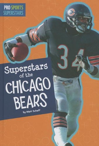 Cover for Matt Scheff · Superstars of the Chicago Bears (Pro Sports Superstars) (Hardcover Book) (2013)